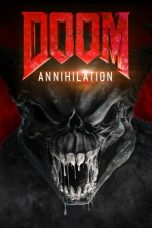 Nonton Doom: Annihilation (2019) Sub Indo