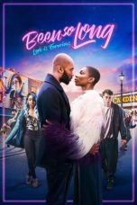 Nonton Been So Long (2018) Sub Indo