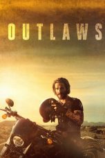 Nonton Outlaws (2017) Sub Indo