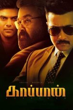 Nonton Kaappaan (2019) Sub Indo