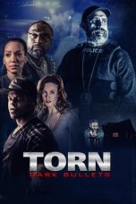 Torn: Dark Bullets (2020)