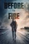 Nonton Film Before the Fire (2020) Sub Indo