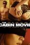 Nonton Film The Cabin Movie (2005) Sub Indo