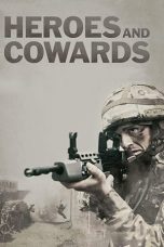 Nonton Heroes and Cowards (2019) Sub Indo