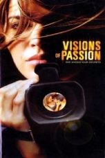 Visions of Passion (2003) aka Private Places