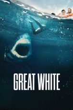 Nonton Film Great White (2021) Sub Indo Dutafilm Online