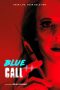 Nonton Film Blue Call (2021) Sub Indo dutafilm sobatkeren 21