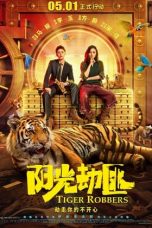 Nonton Film Tiger Robbers (2021) Sub Indo