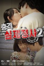 Nonton Film Shocking Real Life Affair 2 (2021) Sub Indo