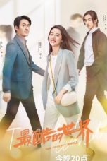 Nonton Drama China The Coolest World (2021) Sub Indo