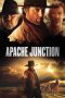 Nonton Film Apache Junction (2021) Sub Indo