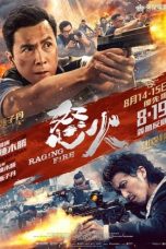 Nonton Film Raging Fire (2021) Sub Indo Sobatkeren21