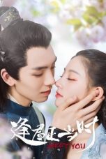 Nonton Drama China Meet You (2021) Sub Indo Sobatkeren21