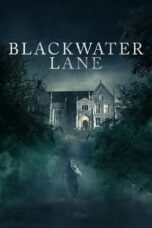 Film Blackwater Lane (2024) Sub Indo