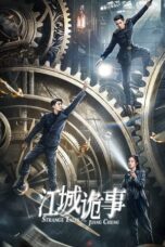 Nonton Drama China Strange Tales of Jiang Cheng (2024) Sub Indo