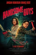 Nonton Film Handsome Guys (2024) Sub Indo